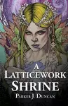 A Latticework Shrine cover