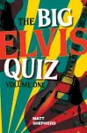 The Big Elvis Quiz Volume One cover