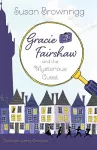 Gracie Fairshaw and the Mysterious Guest cover