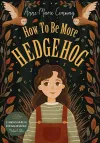 How To Be More Hedgehog cover