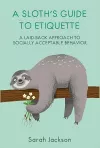 A Sloth's Guide to Etiquette packaging