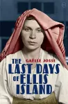 The Last Days Of Ellis Island cover