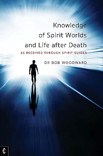 Knowledge of Spirit Worlds and Life After Death cover
