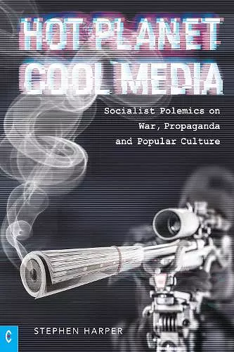 Hot Planet, Cool Media cover