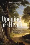 Opening the Heart cover