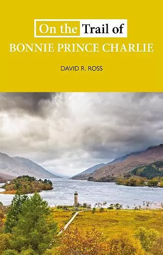On the Trail of Bonnie Prince Charlie cover