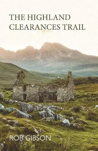 The Highland Clearances Trail cover