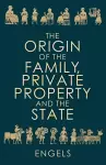 The Origin of the Family, Private Property and the State cover