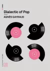 Dialectic of Pop cover