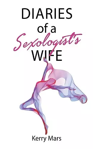 Diary of a Sexologist's Wife cover