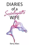 Diary of a Sexologist's Wife cover