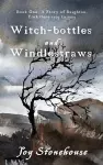 Witch-bottles and Windlestraws cover