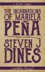 The Incarnations of Mariela Peña cover