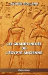 Les Grands Initiés de l'Égypte ancienne cover