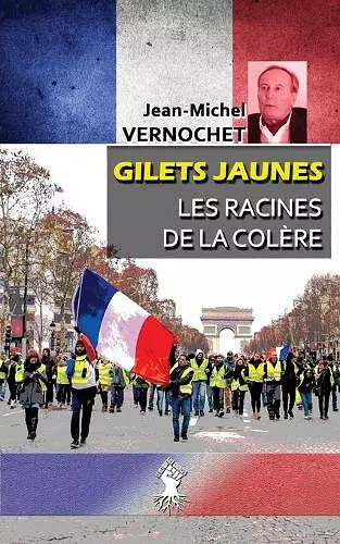 Gilets Jaunes - Les racines de la colère cover