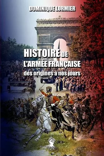 Histoire de l'armée française cover