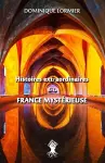 Histoires extraordinaires de la France mystérieuse cover