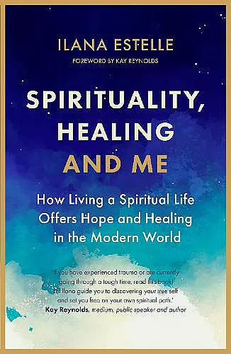 Spirituality, Healing and Me cover