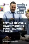 Staying Mentally Healthy During Your Teaching Career cover
