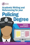 Academic Writing and Referencing for your Policing Degree cover