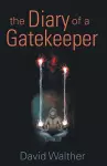 The Diary of a Gatekeeper cover