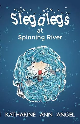 Stegalegs At Spinning River cover
