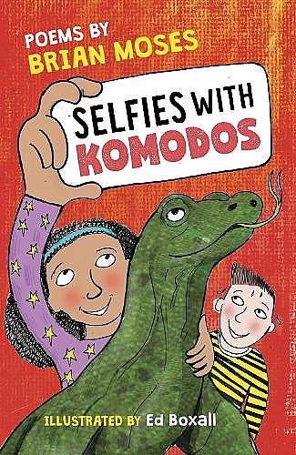 Selfies With Komodos cover