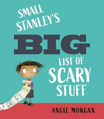 Small Stanley's Big List of Scary Stuff cover