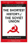 The Shortest History of the Soviet Union cover