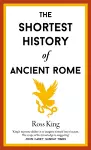 The Shortest History of Ancient Rome cover