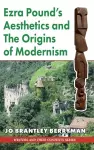 Ezra Pound's Aesthetics and the Origins of Modernism cover