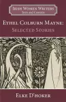 Ethel Colburn Mayne: Selected Stories cover