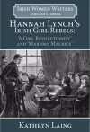 Hannah Lynch's Irish Girl Rebels cover