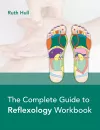The Complete Guide to Reflexology Workbook cover