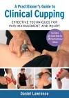 A Practitioner's Guide to Clinical Cupping cover