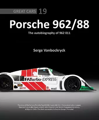 Porsche 962 /88 – The Autobiography of 962 011 cover