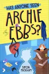 Has Anyone Seen Archie Ebbs? cover