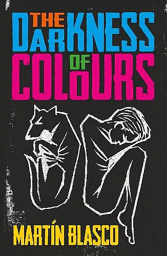THE DARKNESS OF COLOURS cover