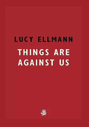 Things Are Against Us cover