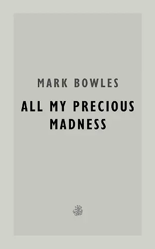 All My Precious Madness cover