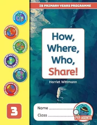 PYP How, Where, Who, Share! cover