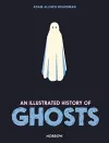 An Illustrated History of Ghosts cover