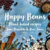 Happy Beans - Plant-Based Recipes cover