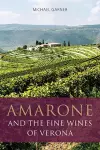 Amarone and the Fine Wines of Verona cover