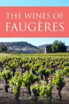 The Wines of Faugères cover