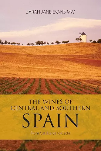 The Wines of Central and Southern Spain cover
