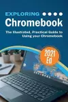 Exploring ChromeBook 2021 Edition cover