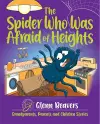 The Spider Who Was Afraid of Heights cover