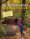 Mushrooming without Fear cover