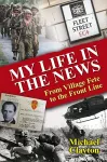 My Life in the News cover